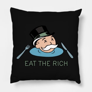 Eat The Rich Pillow