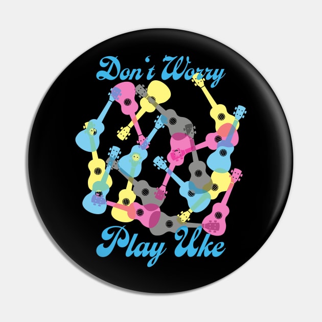 Play Ukulele - Be Happy Pin by schlag.art