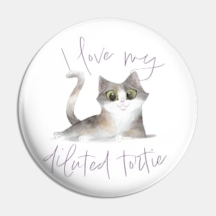 I Love My Diluted Tortie Calico Cat Pin