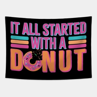 vintage it all started with a donut Tapestry