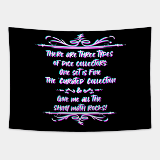 Three Types of Dice Collector Tapestry