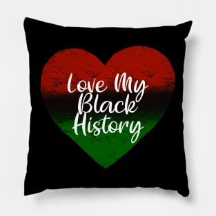 Love My Black History Pillow