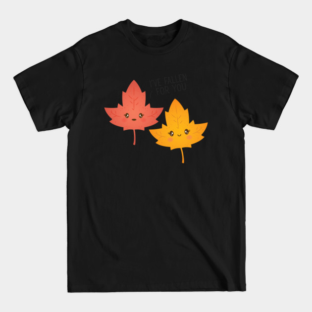 Discover I've Fallen For You - Leaf Love Couple - Love - T-Shirt