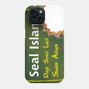 Seal Island Sign Phone Case