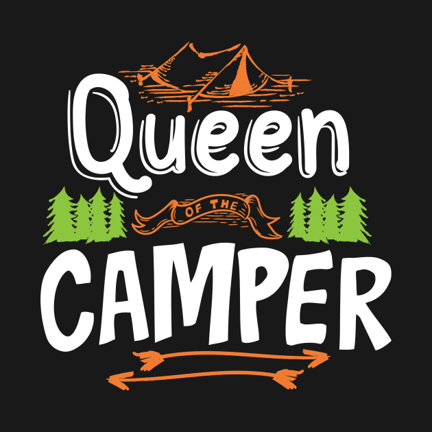 'Queen Of The Camper' Cool Camping Mountain by ourwackyhome