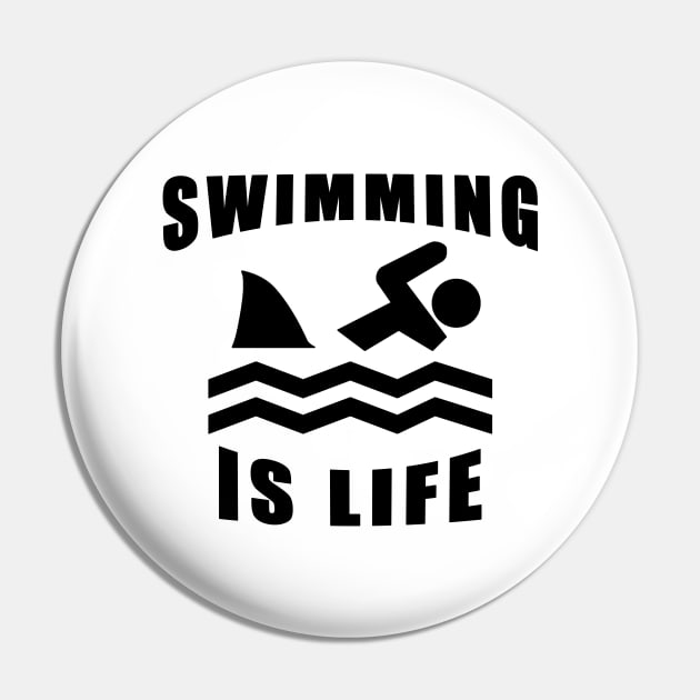 Swimming Is Life Pin by Mamon