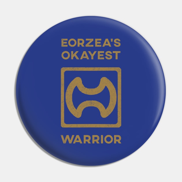 Eorzeas Okayest WAR Pin by nimazu