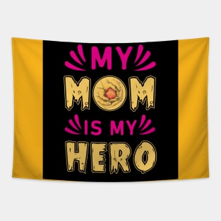 My Hero Mom Tapestry