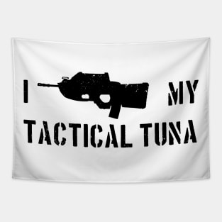 I Love my Tactical Tuna - inverted Tapestry