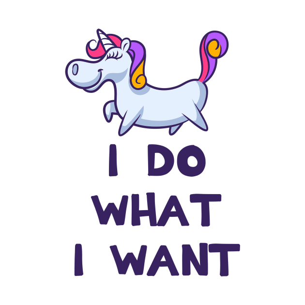 I Do What I Want Unicorn by Trans Action Lifestyle