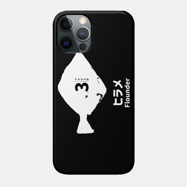 Fogs Seafood Collection No 3 Flounder Hirame On Japanese And English In White フォグスのシーフードコレクション No 3ヒラメ 日本語と英語 白 Flounder Phone Case Teepublic
