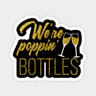 'We're Poppin Bottles' Wedding Magnet