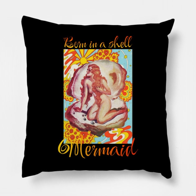 mermaids born in shell Pillow by valentinewords