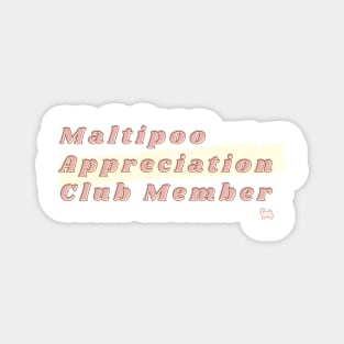 Maltipoo Lover Club Magnet