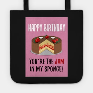 You're the jam in my sponge! Tote