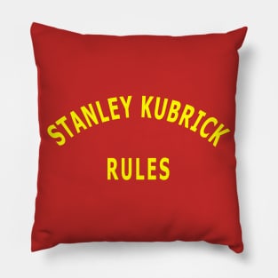 Stanley Kubrick Rules Pillow