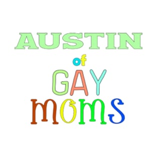 lgbt pride Austin T-Shirt