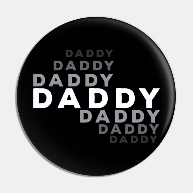 Daddy Pin by muscle