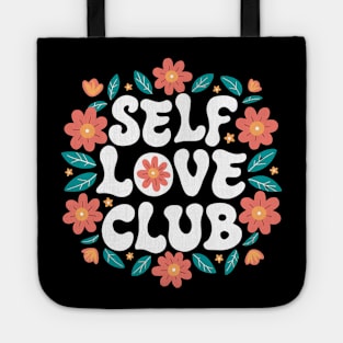 Self Love Club Tote