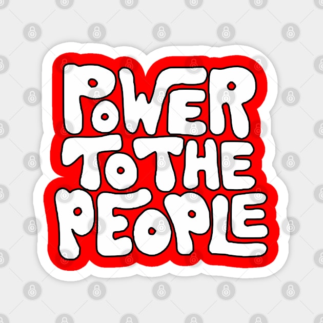 Power To The People - Retro White Magnet by UrbanLifeApparel