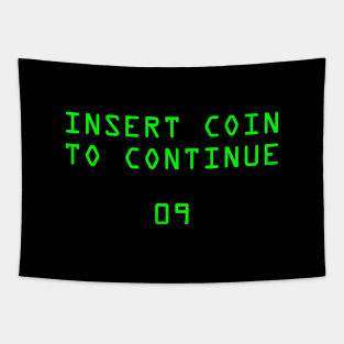 Insert Coin To Continue Tapestry