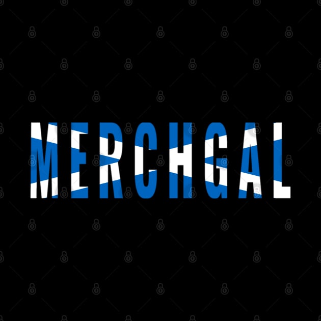 Merchgal Scotland for Scottish Girls Who Design Merchandise by tnts