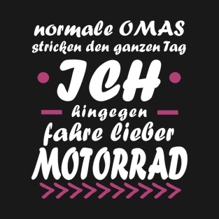 Motorrad Oma Rente Frau Biker Tour Spruch T-Shirt