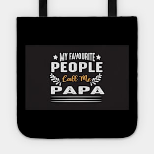 papa t-shirt design Tote