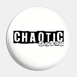 Chaotic Butch (Dark Ink) Pin