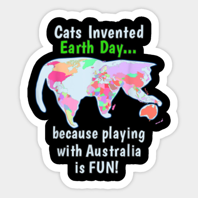 World Is A Cat Playing Map Earth Day Celebration Sticker