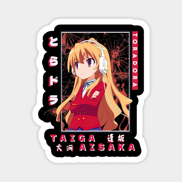 Taiga Aisaka Toradora Magnet by AinisticGina