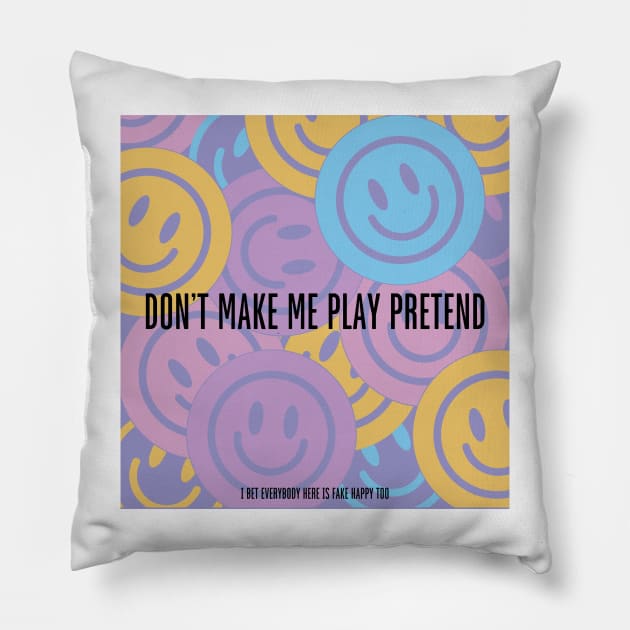 fake happy Pillow by RexieLovelis