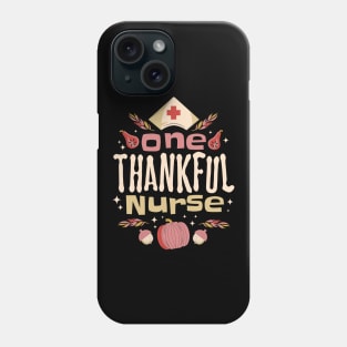 Grateful Nurse Fall Festivities Phone Case