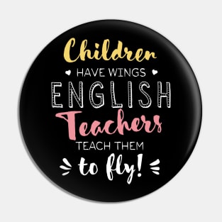 English Teacher Gifts - Beautiful Wings Quote Pin