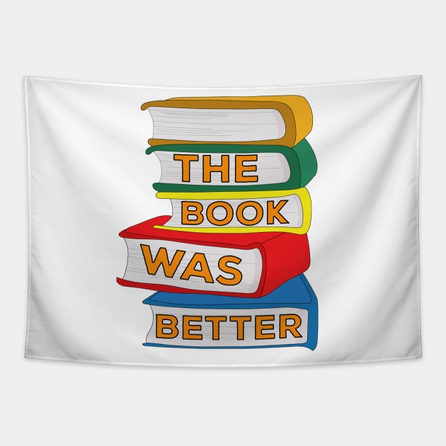 The Book Was Better Tapestry by DiegoCarvalho