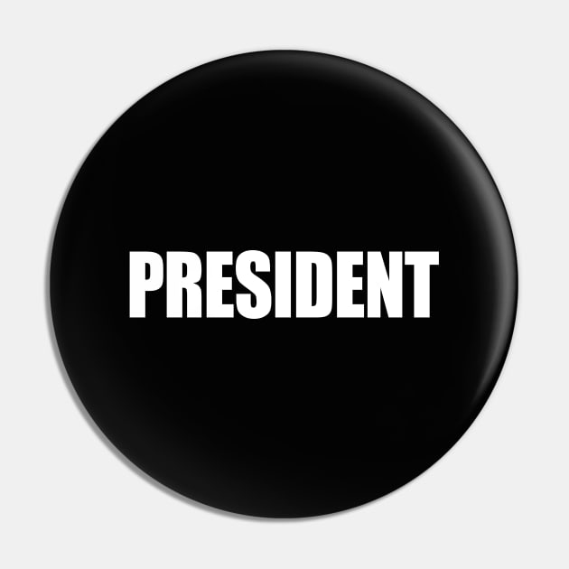 President Pin by SashaRusso