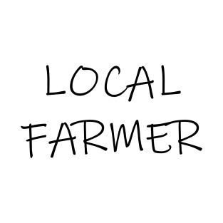 Local Farmer T-Shirt