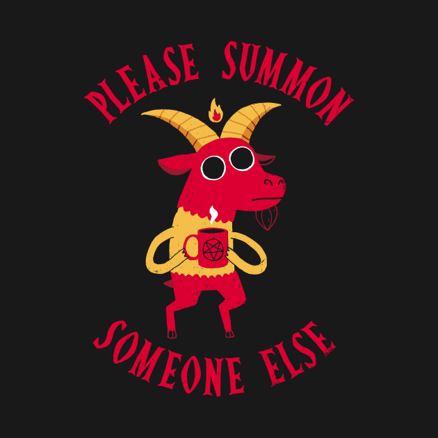 Summon Someone Else by DinoMike