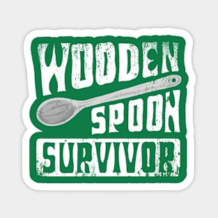 WOODEN SPOON SURVIVOR Magnet