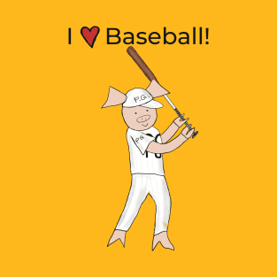 I love Baseball! Left-handed Pig baseball player, batter, baseball T-Shirt