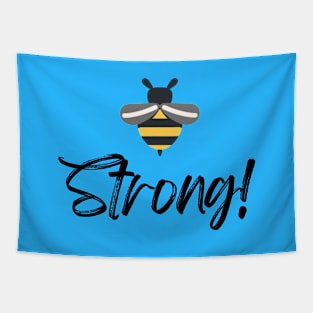 Bee Strong Tapestry