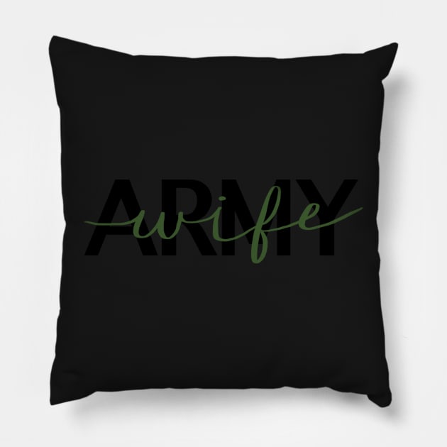 Army Wife Pillow by SuperiorlyScout