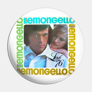 Peter Lemongello Love '76 Pin