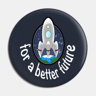 For a better future Pin