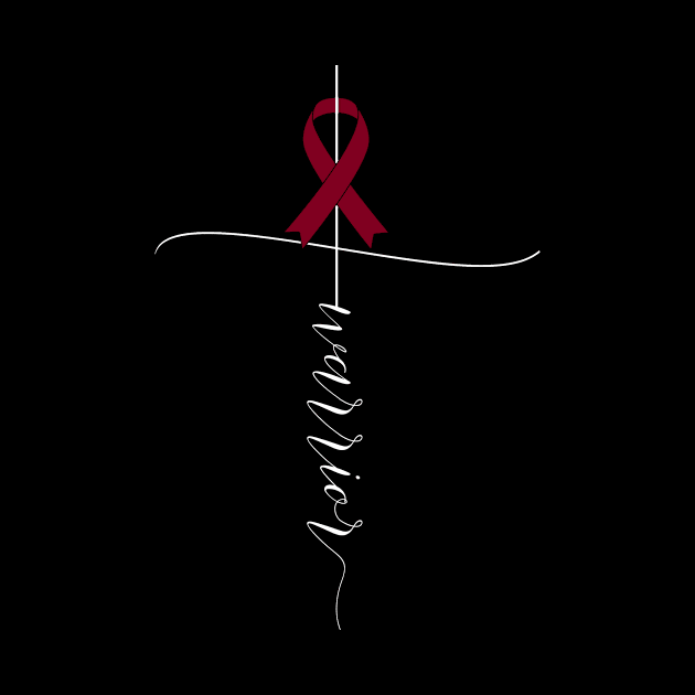 Multiple Myeloma Awareness Warrior Burgundy Ribbon Gift by Alex21