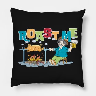 "Roast Me" Funny Insult T-Shirt & Accesories - Kill Tony Fan Merch on Sale Pillow