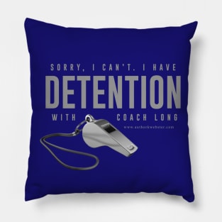 Detention with Coach Long Pillow