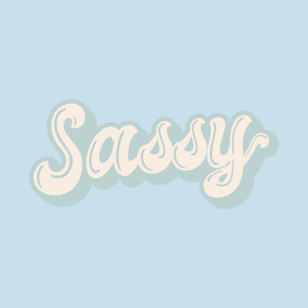 SASSY by ORIGINALONE