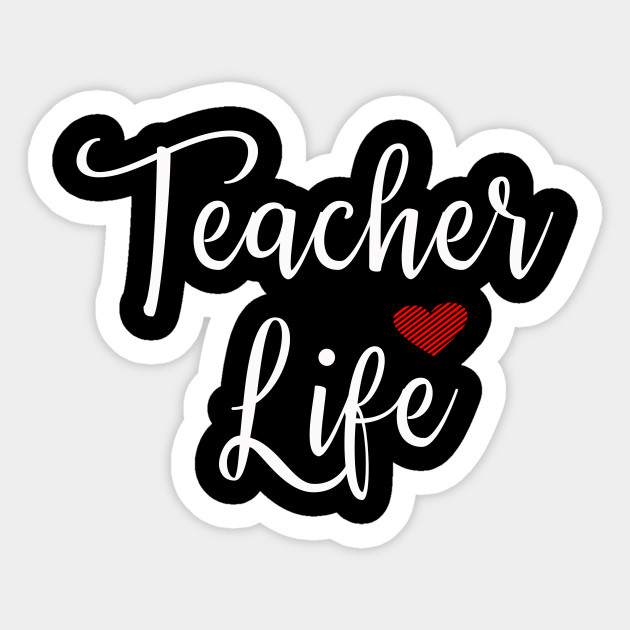 teacher sayings teachers gifts sticker teepublic