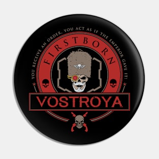 VOSTROYA - ELITE EDITION Pin